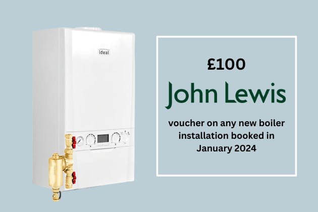 £100 John Lewis voucher on any new boiler installation booked in January 2024